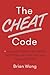 The Cheat Code: Going Off S...