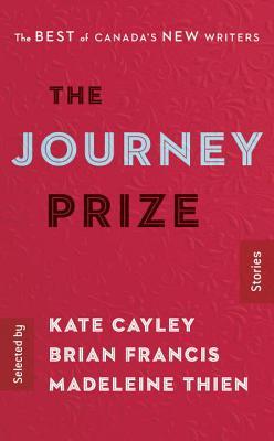 The Journey Prize Stories 28: The Best of Canada's New Writers (Paperback)