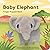 Baby Elephant: Finger Puppe...
