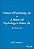 A History of Pyschology 3e & A History of Psychology in Letters 2e, 2 Volume Set