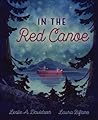 In the Red Canoe by Leslie Davidson In the Red Canoe by Leslie Davidson