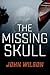 The Missing Skull (Steve #0.5)