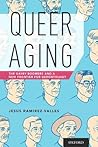 Queer Aging: The ...