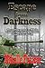 Escape from Darkness
