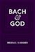 Bach & God