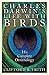 Charles Darwin's Life With Birds by Clifford B. Frith