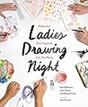 Ladies Drawing Night by Julia Rothman