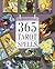 365 Tarot Spells: Creating ...