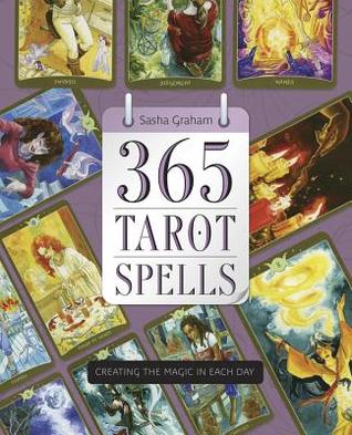 365 Tarot Spells: Creating the Magic in Each Day (Paperback)