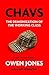 Chavs by Owen   Jones