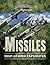 Missiles: Self-Guided Explosives (Military Engineering in Action)