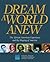 Dream a World Anew: The Afr...