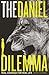 The Daniel Dilemma by Rand Hummel