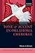 Tone and Accent in Oklahoma Cherokee (Oxford Studies of Endangered Languages)