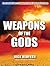 Weapons of the Gods by Nick Redfern