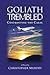 Goliath Trembled: Confronting the Cabal