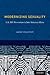 Modernizing Sexuality: U.S. HIV Prevention in Sub-Saharan Africa (Sexuality, Identity, and Society)