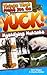 Things That Make You Go Yuck!: Mystifying Mutants