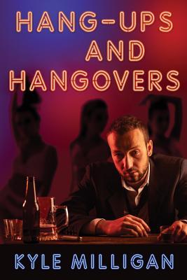 Hang-Ups and Hangovers