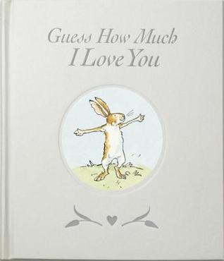 Guess How Much I Love You Sweetheart Gift Edition