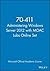 70-411 Administering Windows Server 2012 with MOAC Labs Online Set