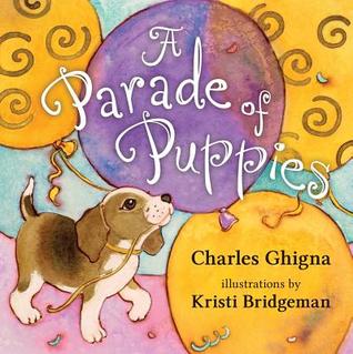 A Parade of Puppies (Board Book)