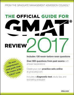 The Official Guide for GMAT Review 2017 with Online Question Bank and Exclusive Video
