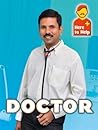 Here to Help: Doctor