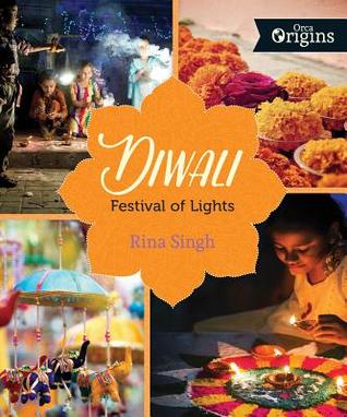 Diwali: Festival of Lights (Orca Origins, 2)