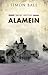 Alamein by Simon Ball