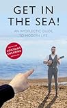 Get in the Sea!: ...