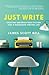 Just Write: Creating Unforg...