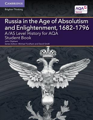Russia in the Age of Absolutism and Enlightenment, 1682-1796