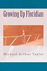 Growing Up Floridian Growing Up Floridian
