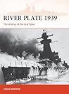 River Plate 1939 by Angus Konstam River Plate 1939 by Angus Konstam