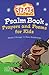 Spark Story Bible Psalm Book by Peter Grosshauser