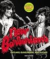 New Barbarians: Outlaws, Gunslingers, and Guitars