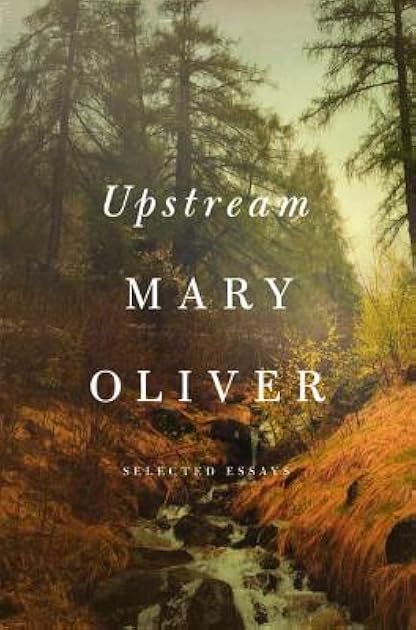 Upstream: Selected Essays