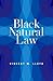 Black Natural Law by Vincent W. Lloyd