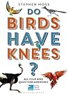 Do Birds Have Knees? (RSPB)