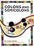 Colons and Semicolons