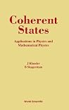 Coherent States (B/H) Coherent States (B/H)