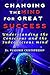 Changing the Mind for Great Success by Vladimir Chistoprudov