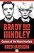 Brady and Hindley: Genesis of the Moors Murders