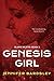 Genesis Girl (Blank Slate, #1)