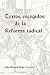 Textos escogidos de la Reforma radical by John Yoder