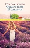 Quattro tazze di tempesta (Italian Edition)
