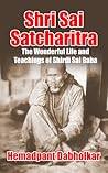 Shri Sai Satcharitra by Govind Raghunath Dabholkar