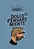 dolce pensare niente (I)