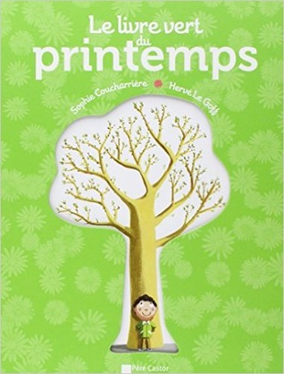 Le livre vert du printemps (Hardcover)